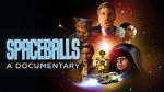 Watch Spaceballs: The Documentary Solarmovie