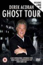 Watch Derek Acorah Ghost Tour Solarmovie