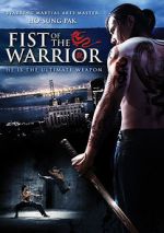 Watch Fist of the Warrior Solarmovie