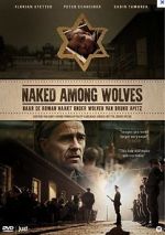 Watch Naked Among Wolves Solarmovie