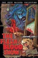 Watch The Flesh and Blood Show Solarmovie