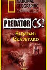 Watch Predator CSI Elephant Graveyard Solarmovie