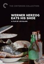 Watch Werner Herzog Eats His Shoe Solarmovie