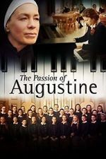 Watch La passion d\'Augustine Solarmovie