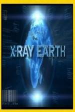 Watch National Geographic X-Ray Earth Solarmovie