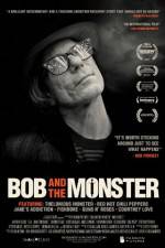 Watch Bob and the Monster Solarmovie