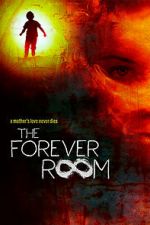 Watch The Forever Room Solarmovie