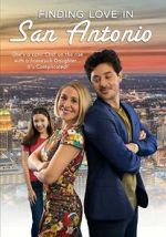 Watch Finding Love in San Antonio Solarmovie