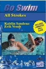 Watch Go Swim All Strokes with Kaitlin Sandeno & Erik Vendt Solarmovie