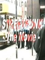 Watch StreetPunk: The Movie Solarmovie