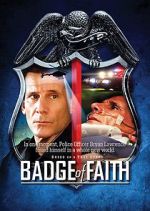 Watch Badge of Faith Solarmovie
