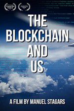 Watch The Blockchain and Us Solarmovie