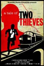 Watch A Tale of Two Thieves Solarmovie