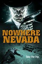 Watch Nowhere Nevada Solarmovie