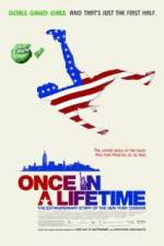 Watch Once in a Lifetime The Extraordinary Story of the New York Cosmos Solarmovie