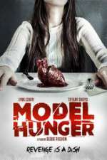 Watch Model Hunger Solarmovie