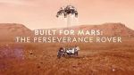 Watch Built for Mars: The Perseverance Rover (TV Special 2021) Solarmovie