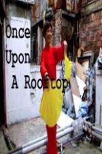 Watch Once Upon a Rooftop Solarmovie