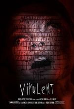 Watch Virulent (Short 2021) Solarmovie