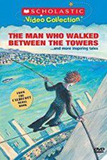 Watch The Man Who Walked Between the Towers Solarmovie
