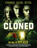 Watch Cloned: The Recreator Chronicles Solarmovie