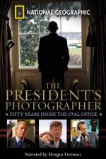 Watch The President's Photographer: Fifty Years Inside the Oval Office Solarmovie