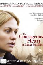 Watch The Courageous Heart of Irena Sendler Solarmovie