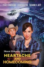 Watch Mount Hideaway Mysteries: Heartache and Homecoming Solarmovie