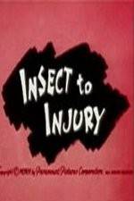 Watch Insect to Injury Solarmovie