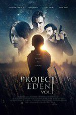 Watch Project Eden Vol I Solarmovie