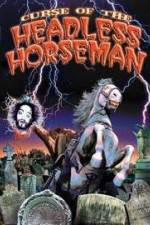 Watch Curse of the Headless Horseman Solarmovie