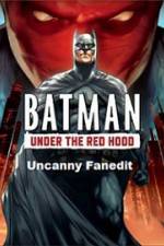 Watch Under The Red Hood Uncanny Fanedit Solarmovie