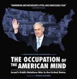 Watch The Occupation of the American Mind Solarmovie