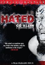 Watch Hated: GG Allin & the Murder Junkies Solarmovie