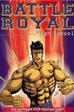 Watch Battle Royal High School Solarmovie
