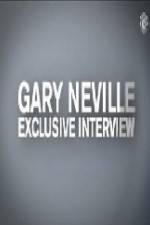 Watch The Gary Neville Interview Solarmovie