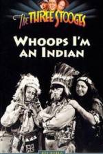Watch Whoops I'm an Indian Solarmovie