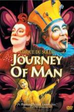 Watch Cirque du Soleil Journey of Man Solarmovie