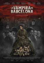 Watch The Barcelona Vampiress Solarmovie