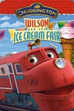 Watch Chuggington: Wilson and the Ice Cream Fair Solarmovie
