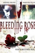 Watch Bleeding Rose Solarmovie