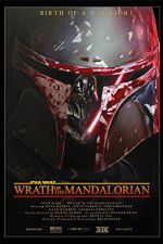 Watch Star Wars: Wrath of the Mandalorian Solarmovie