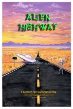 Watch Alien Highway Solarmovie