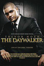 Watch Trevor Noah: The Daywalker Solarmovie
