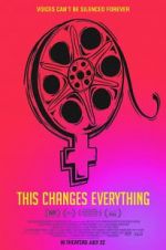 Watch This Changes Everything Solarmovie