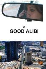 Watch A Good Alibi Solarmovie