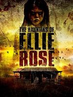 Watch The Haunting of Ellie Rose Solarmovie