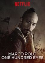 Watch Marco Polo: One Hundred Eyes (TV Short 2015) Solarmovie