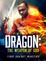 Watch Dragon: The Weapon of God Solarmovie