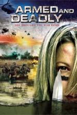 Watch Armed and Deadly Solarmovie